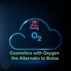 Cosmetics with oxygen - the alternativ to botox!