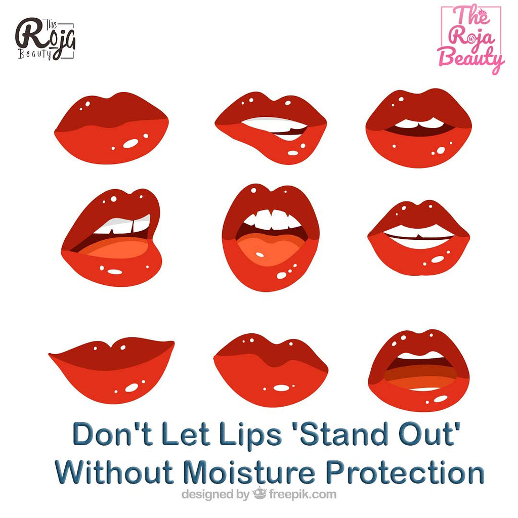 Don't Let Lips 'Stand Out' Without Moisture Protection